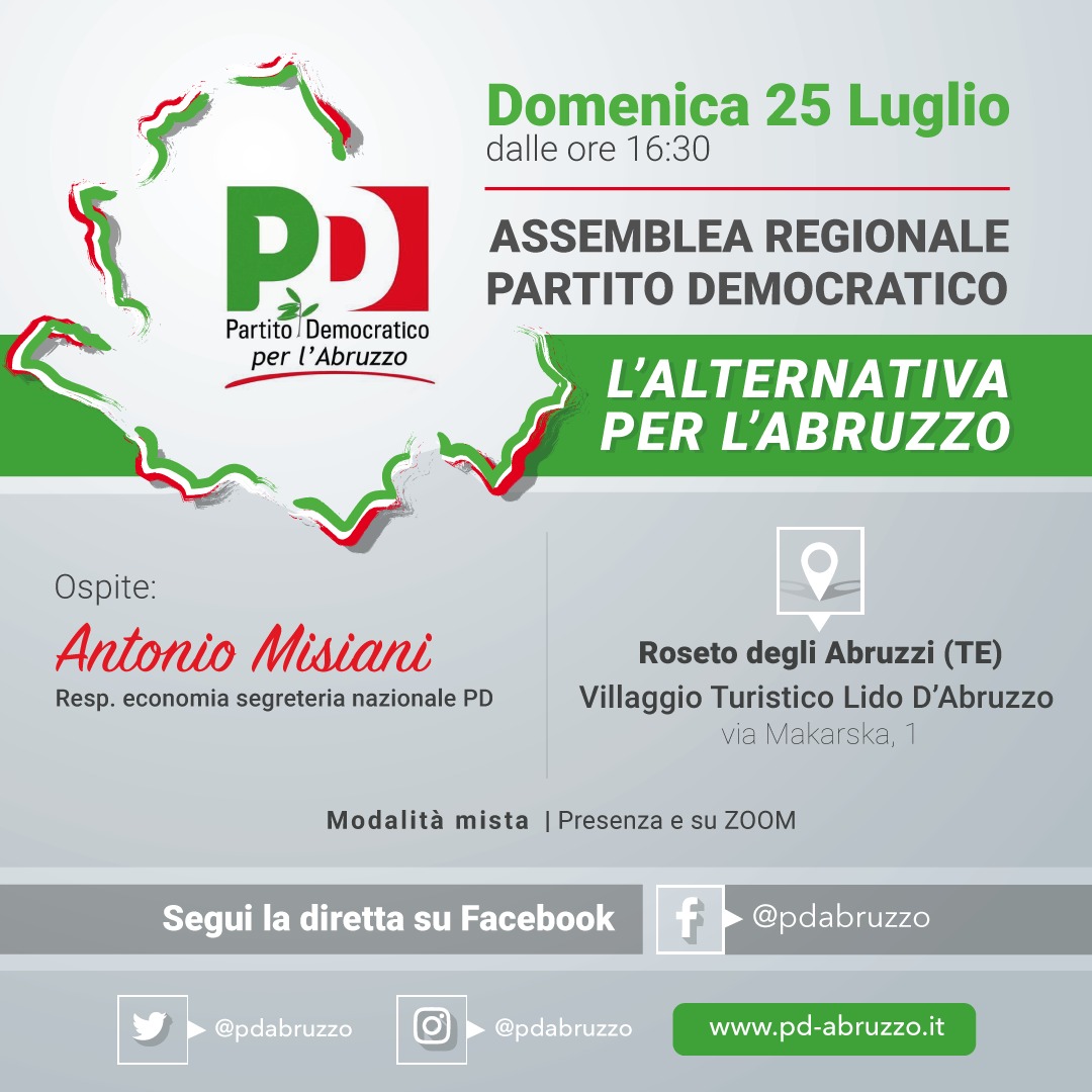 Domenica 25 luglio l’Assemblea del PD Abruzzo con Antonio Misiani. Le personalità del Comitato per le idee che contribuiranno all’alternativa