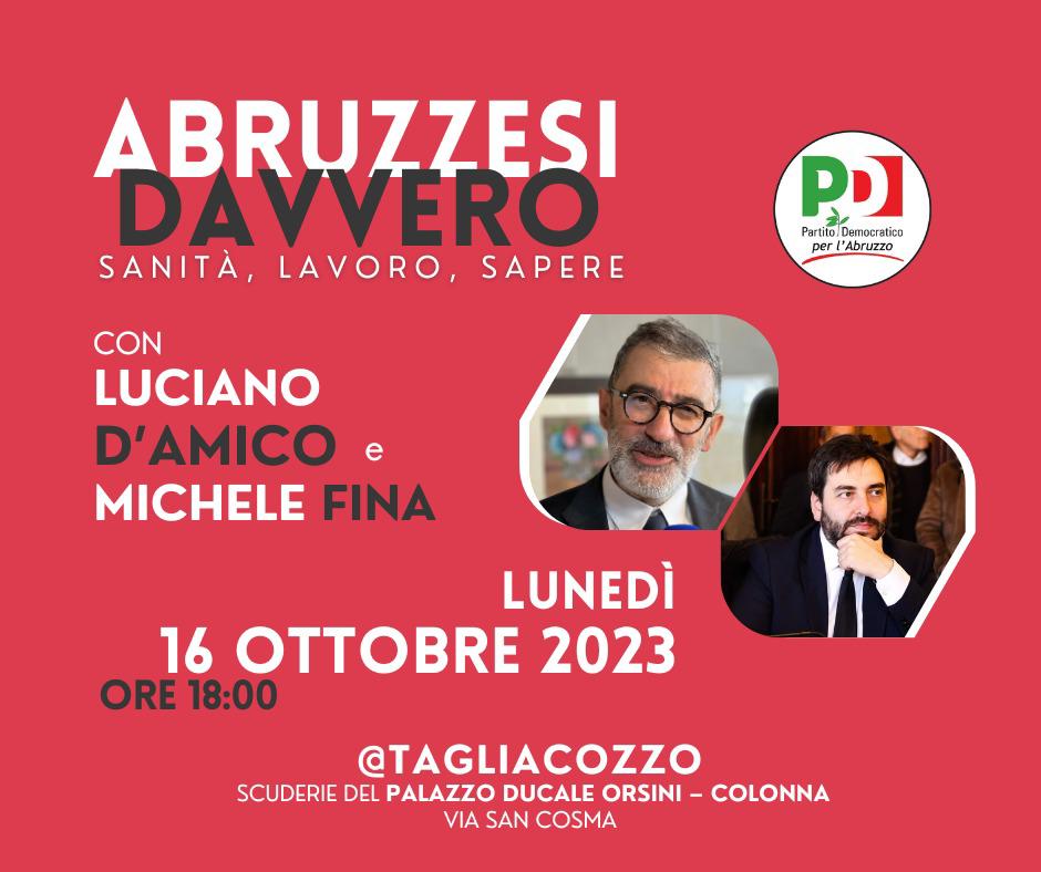 Abruzzesi davvero: il 16 ottobre a Tagliacozzo l’evento con Fina e D’Amico