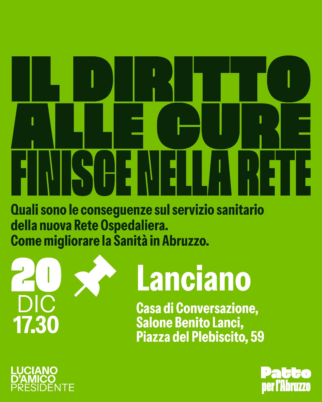 D’Amico: “La nuova rete ospedaliera non è utile e operativa”. Domani a Lanciano l’evento di Patto per l’Abruzzo sulla sanità